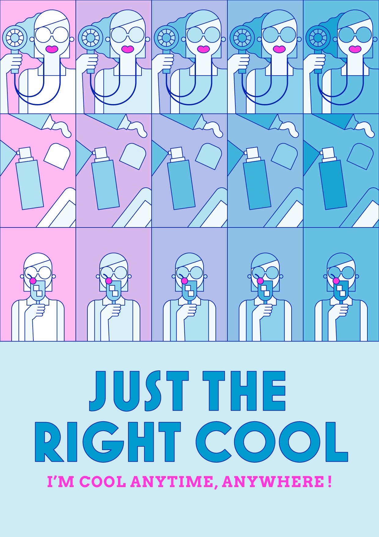JUST THE RIGHT COOL