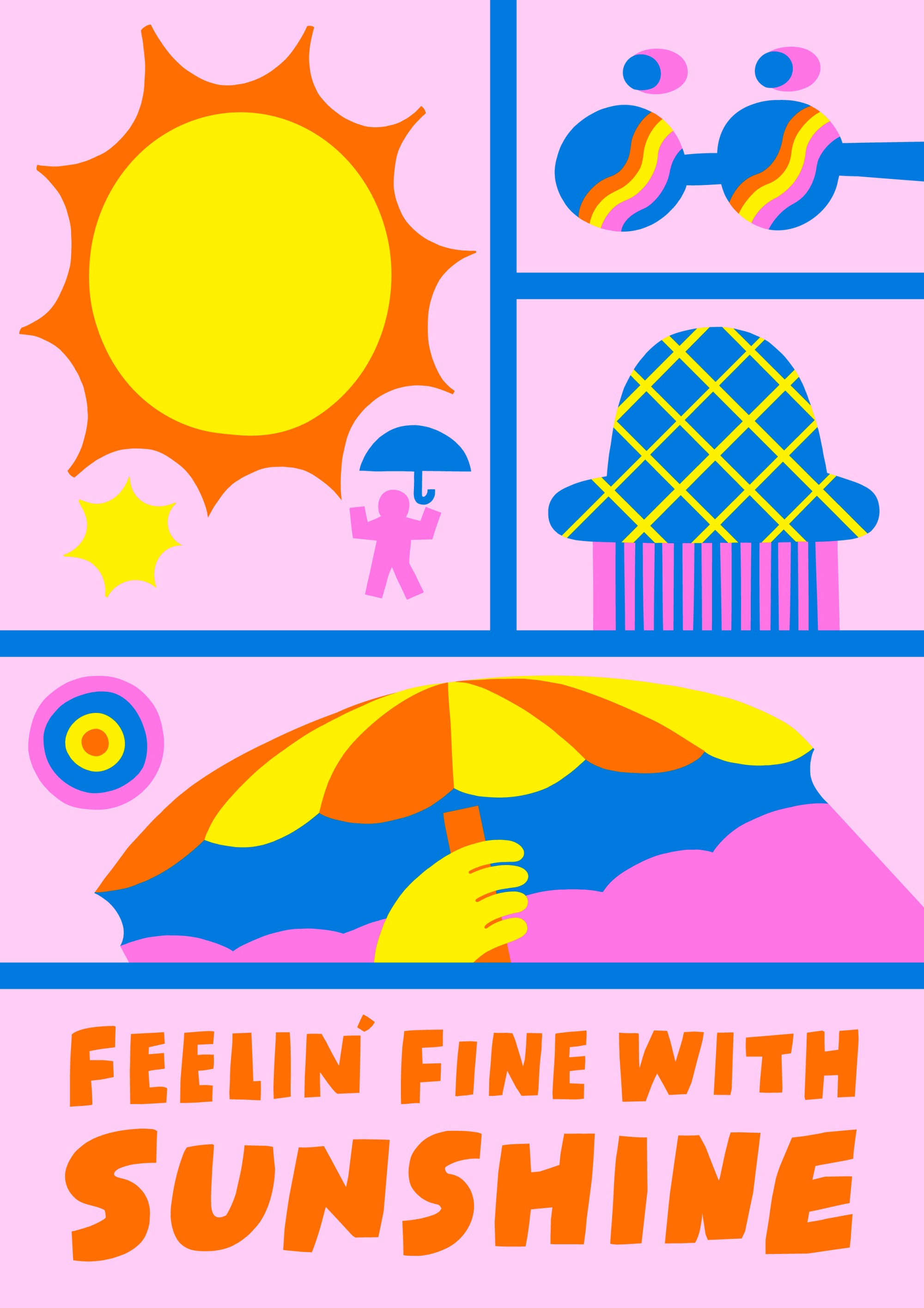 FEELIN’ FINE WITH SUNSHINE